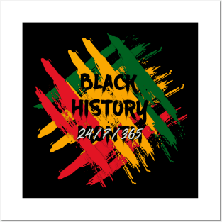 black history month 24/7/365, Posters and Art